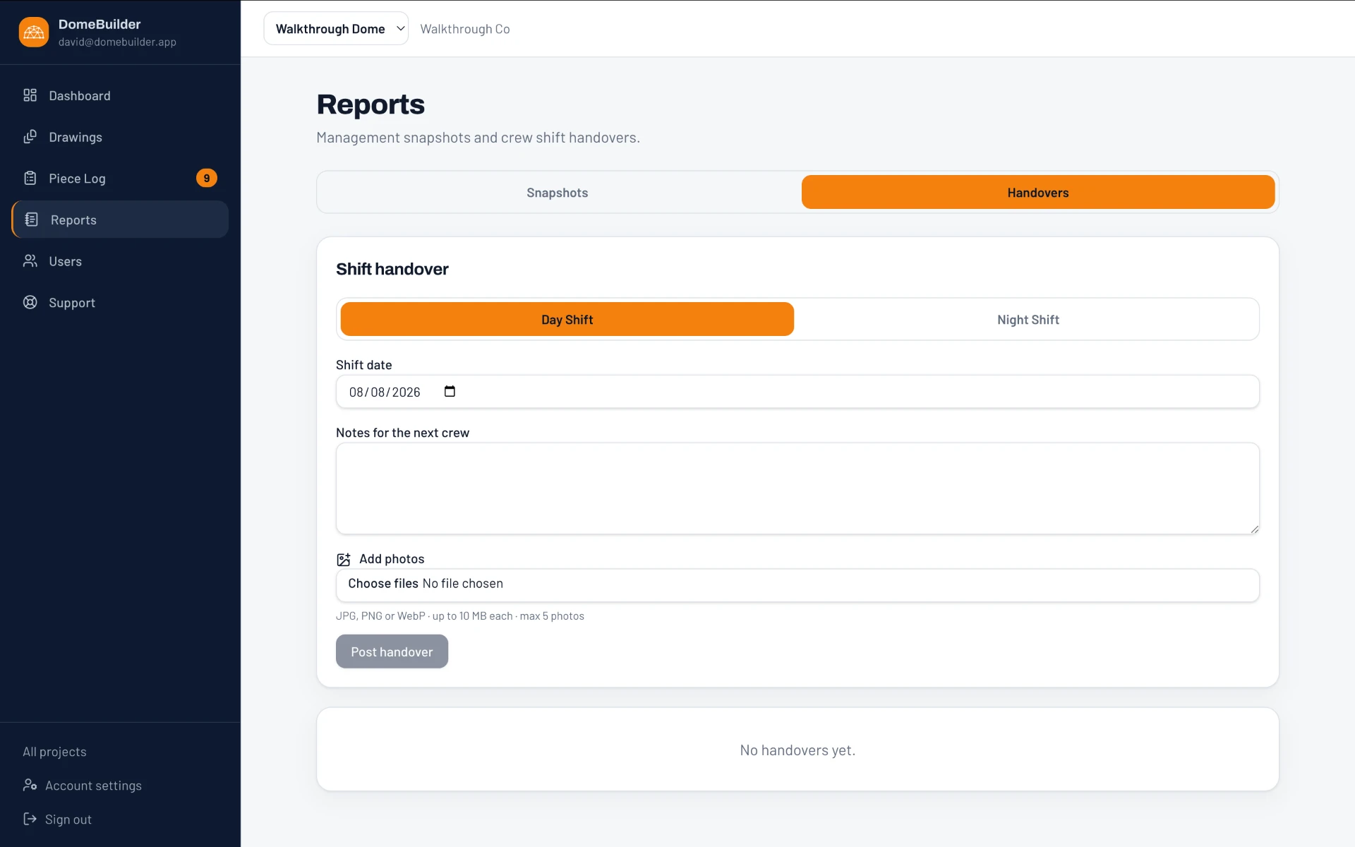 DomeBuilder reports page with the shift handover form and photo upload